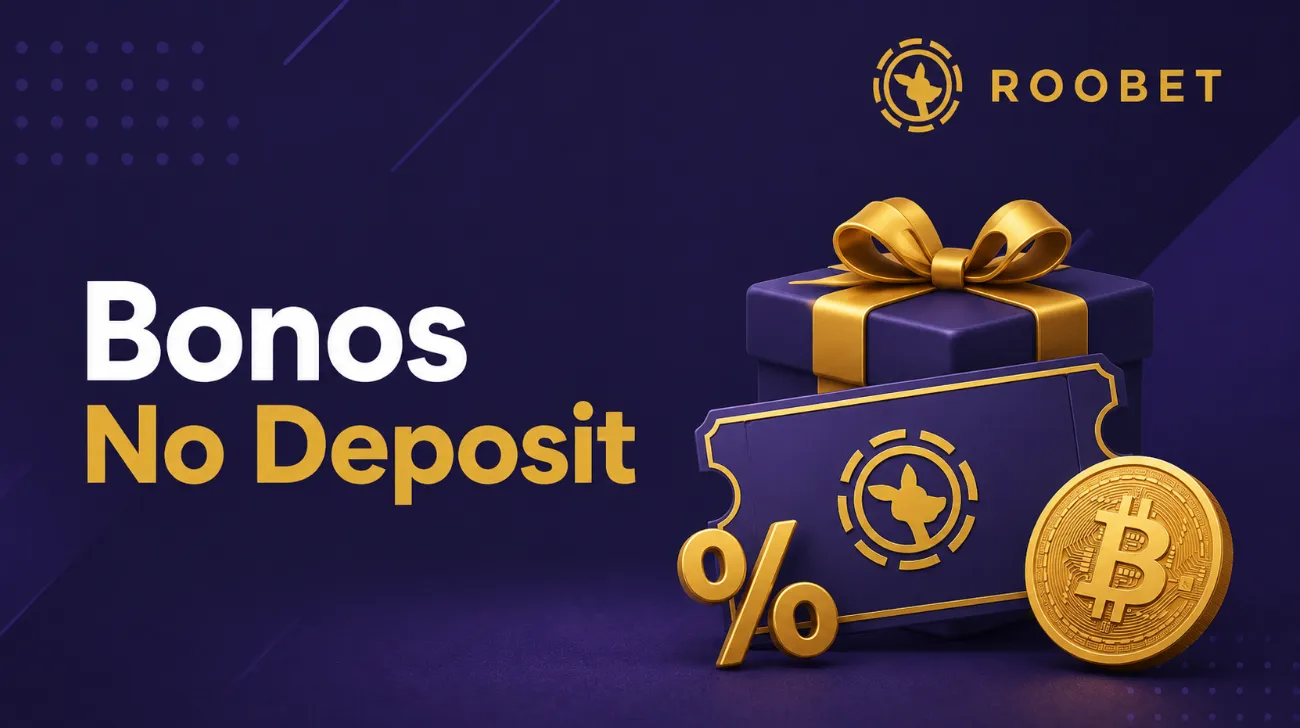Bonos de Roobet y opciones de crypto casinos no deposit bonus